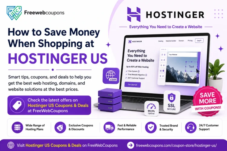 Hostinger US Coupons and Deals featuring web hosting, website builder, domain services, SSL security, and FreeWebCoupons savings offers.
